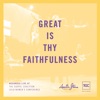 Great Is Thy Faithfulness (Live at T.G.C.) - Single, 2018
