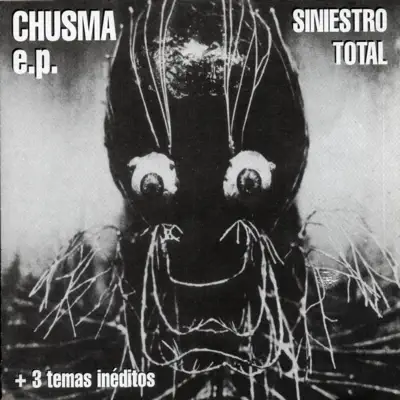 Chusma - EP - Siniestro Total