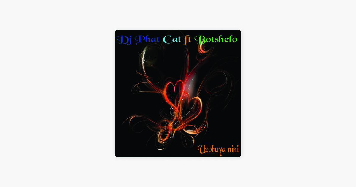 dj phat cat-uzobuya nini mp3