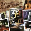 30 Anos de Sucessos Gaúcho, Vol. 1, 2017