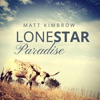 Lonestar Paradise - EP