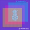 Electropical, Pt. 2 - EP
