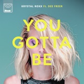 You Gotta Be (feat. Dee Freer) [Acoustic Version] artwork