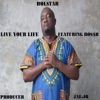 Live Your Life (Sc Mix) [feat. Young N9ne] - Single