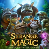 Strange Magic artwork