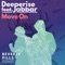 Move On (feat. Jabbar) - Deeperise lyrics