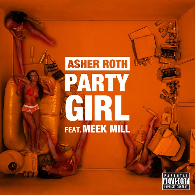 Asher Roth Party Girl (feat. Meek Mill) - Single Album Cover