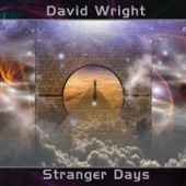 David Wright - Stranger Days Pt. 2 (feat. David Wright)