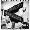 Nencho Puesto Pala Vuelta - EP album lyrics, reviews, download