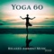 A Breath of Stilness - Yoga Meditation Guru lyrics