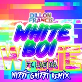 White Boi (feat. Lao Ra) [Nitti Gritti Remix] artwork