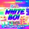 White Boi (feat. Lao Ra) [Nitti Gritti Remix] artwork