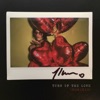 Turn Up the Love (Remixes) - Single