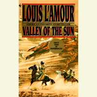 Louis L'Amour - Valley of the Sun (Unabridged) artwork