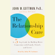 John Gottman Ph.D. & Joan De Claire - The Relationship Cure: A 5 Step Guide to Strengthening Your Marriage, Family, and Friendships (Abridged)