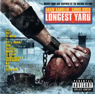 lataa albumi Various - The Longest Yard Music From And Inspired By The Motion Picture