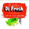 Di Frosh (feat. Kaiser Quartett)