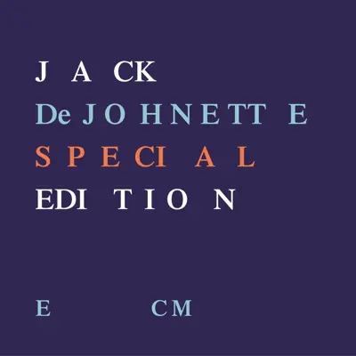 Special Edition - Jack DeJohnette