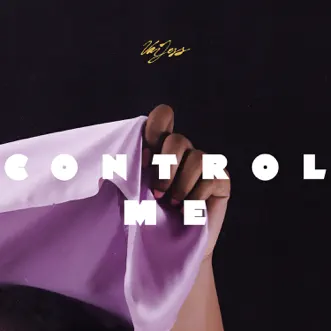 Control Me - Single by VanJess album reviews, ratings, credits