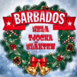Hela tjocka släkten - Single - Barbados Hela tjocka släkten - Single - Barbados