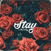 Stay: A Love Story - EP