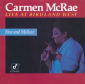 Carmen McRae - What Can I Say (After I Say I'm Sorry) - Live