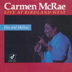 Fine and Mellow - Carmen Mcrae