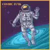 Stream & download Cosmic Funk - Single