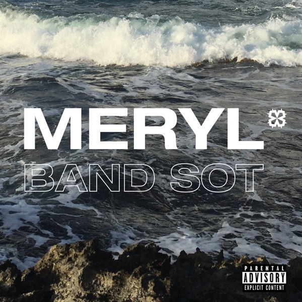 Band Sot - Single - Meryl