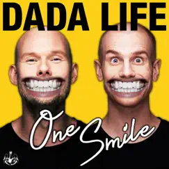 One Smile - Single by Dada Life album reviews, ratings, credits