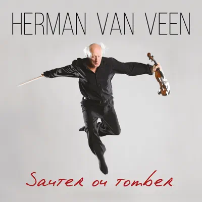 Sauter Ou Tomber - Herman Van Veen