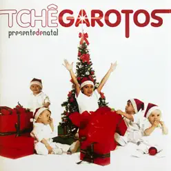 Presente de Natal - Tche Garotos