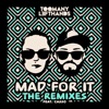 Mad for It (feat. Casso) [The Remixes] - Single