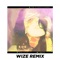 More (WIZE Remix) - The Citrus Clouds, Bartoven & Wize lyrics