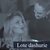 Lote Dashurie (feat. Dona Janova) - Single