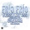 Frío Frío (feat. Guariboa) - Fressh wit 2ss lyrics