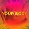 Your Body (feat. Bardales) - Single album lyrics, reviews, download