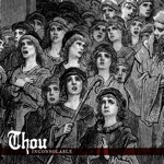 Thou - The Unspeakable Oath