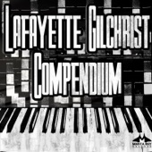 Lafayette Gilchrist - Assume the Position