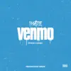 Venmo - Single album lyrics, reviews, download