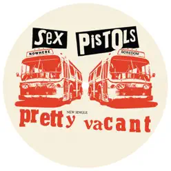 Pretty Vacant / No Fun - Single - Sex Pistols