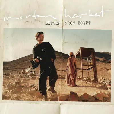 Letter From Egypt - Morten Harket Letter From Egypt - Morten Harket