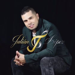 Julian Lopez - Borracho