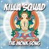 The Monk Song - Single