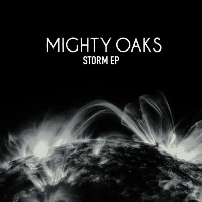 Storm EP - Mighty Oaks