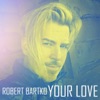 Your Love - Single