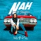 Nah (feat. Shayfeen) - Manal lyrics