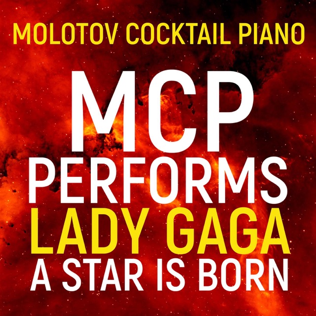 MCP Performs Lady Gaga: A Star Is Born (Instrumental) Album Cover