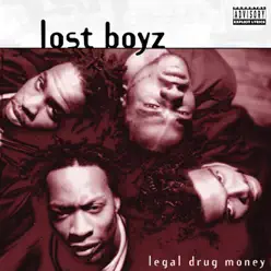 Legal Drug Money - Lost Boyz