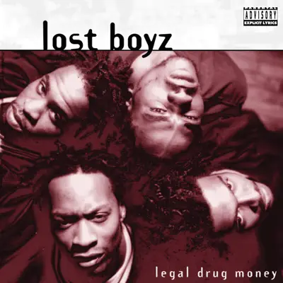 Legal Drug Money - Lost Boyz Legal Drug Money - Lost Boyz